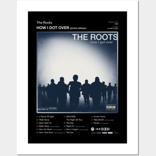 The Roots - How I Got Over (Edited Version) Tracklist Album Posters and Art